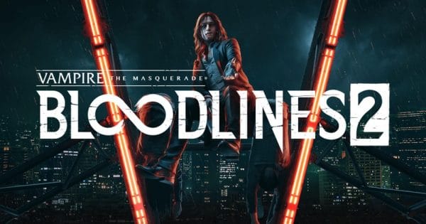 « Vampire: The Masquerade – Bloodlines 2 » se décale