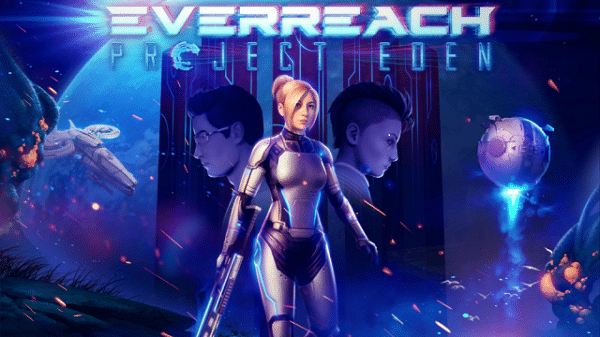 Everreach Project Eden