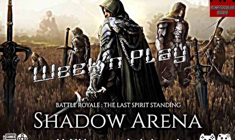 Week&rsquo;n&rsquo;Play 04 spécial « test » : notre avis sur la beta de Shadow Arena