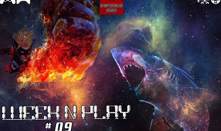 Week’N’Play 09 : The Wondershark 101 Eater