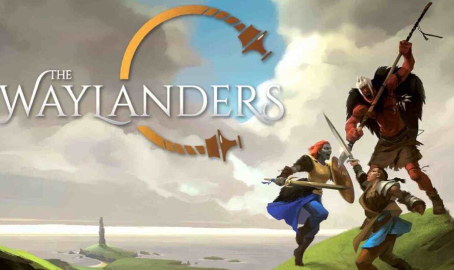 The Waylanders : un nouveau venu dans la famille de RPG