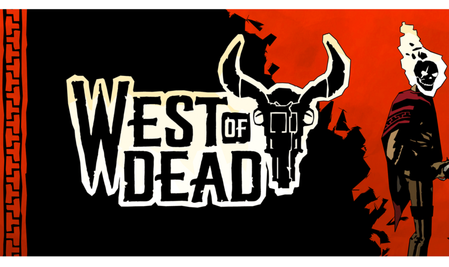 West Of Dead est daté, et déjà dans le gamepass !