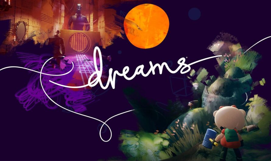 Dreams devient une réalité virtuelle