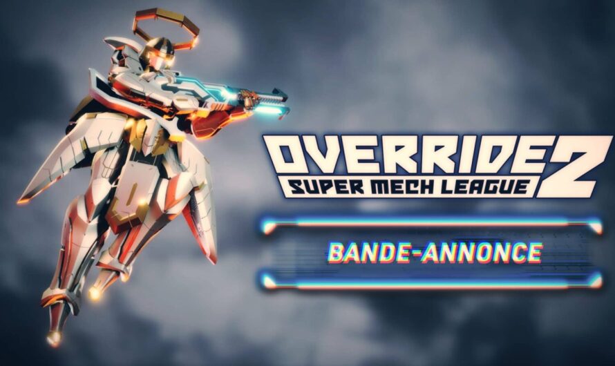 [GAMESCOM 2020] Override 2 s&rsquo;annonce