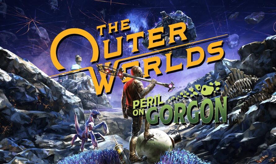 Retournons sur The Outer Worlds pour le contenu Peril On Gorgon