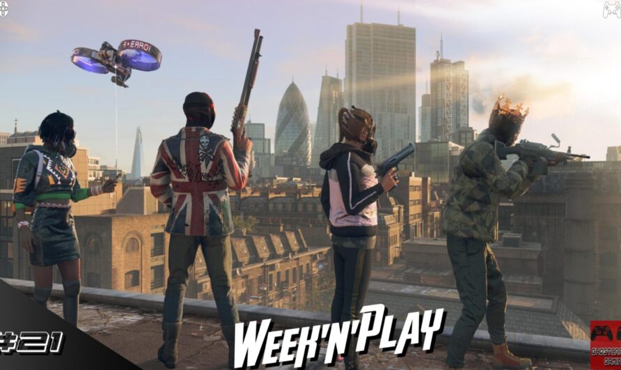 Week&rsquo;N&rsquo;Play 21 : révolution à Londres avec Watch Dogs Legion