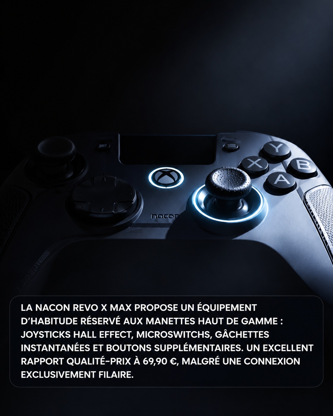 Avec sa #REVOXMAX, NACON frappe fort ! Sticks Hall Effect à résistance réglable, microswitchs, gâchettes instantanées et boutons supplémentaires : des prestations dignes d'une manette Elite pour moins de 80 € ! Seule concession, le filaire. Lien en bio