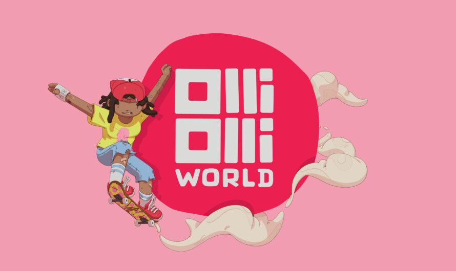 Olli Olli World : ma planche et moi, on veut scorer