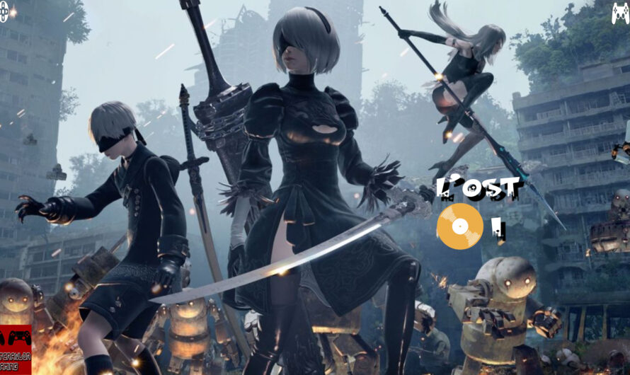 L&rsquo;OST 1 : Nier Automata, un chef d&rsquo;oeuvre de bande son