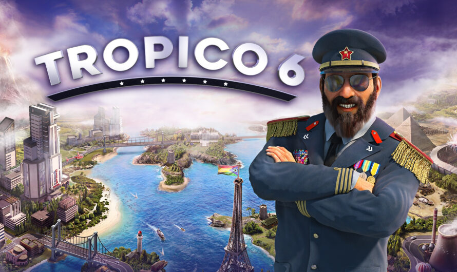 Tropico 6 Next Gen Edition : on fait le tour du proprio!