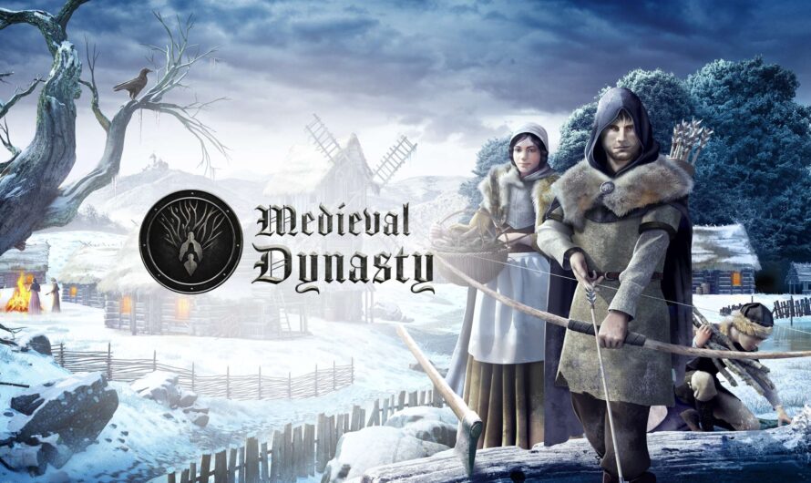 Medieval Dynasty : votre objectif ? Créer la nouvelle maison forte de la région