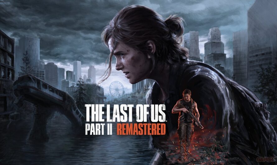 Test The Last Of Us Part II Remastered : un titre inoubliable, une édition discutable