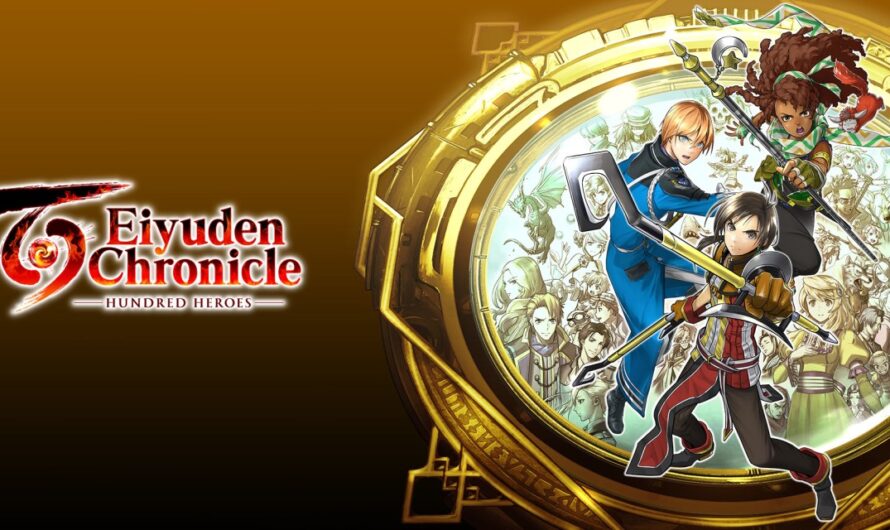 Test Eiyuden Chronicle Hundred Heroes : la nostalgie, pour le meilleur et le pire