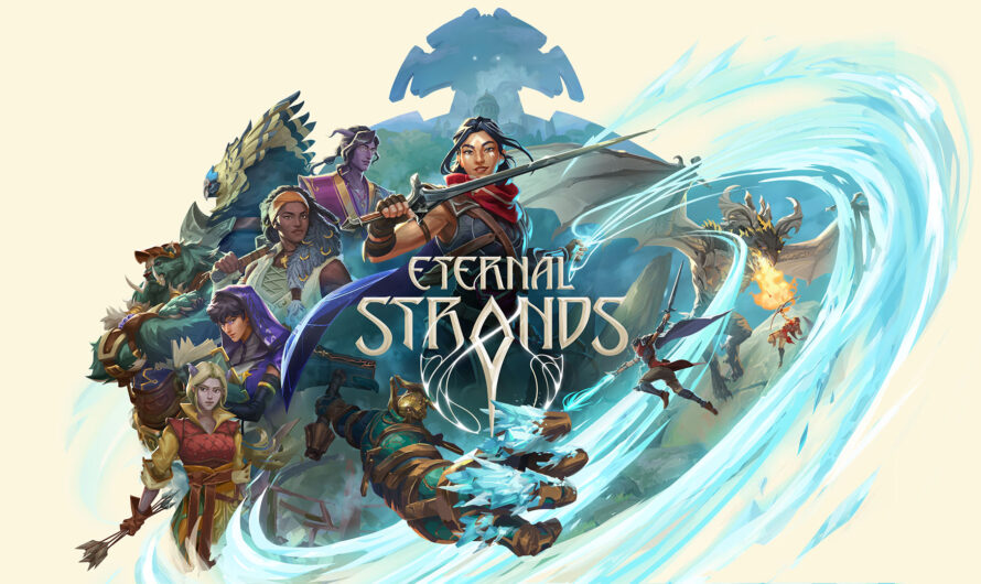 Test Eternal Strands : premier gros coup de coeur de l&rsquo;année