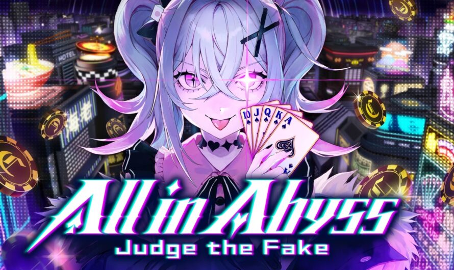 [QUICK] All in Abyss Judge the Fake : Un Mix Innovant de Visual Novel et Poker