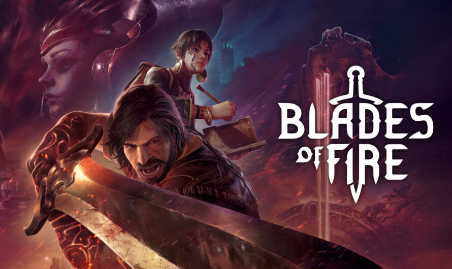 Test Blades of Fire : restaurer la puissance des Forgeurs