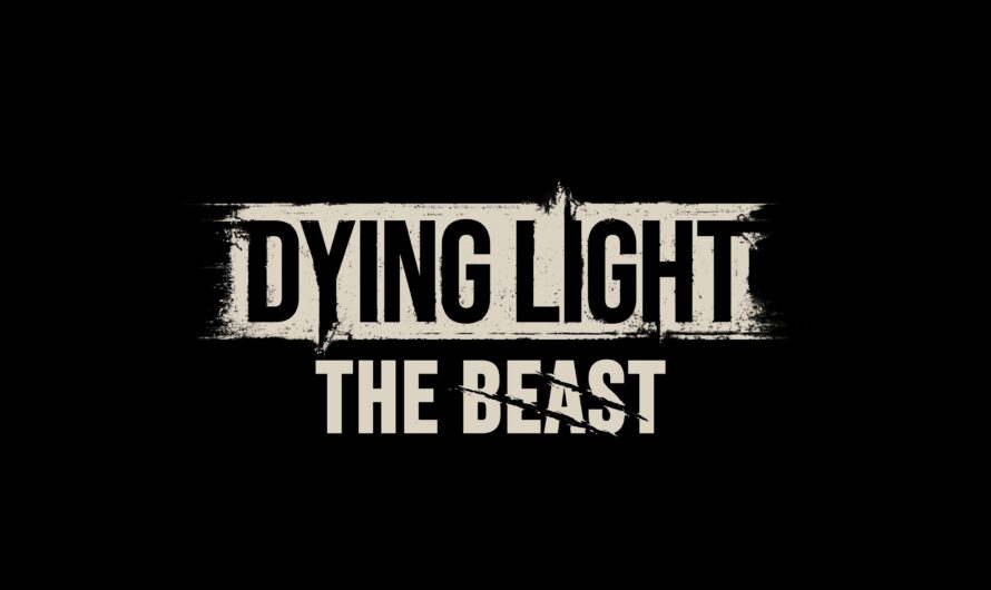 Test Dying Light The Beast : la montagne ? Ca vous gagne