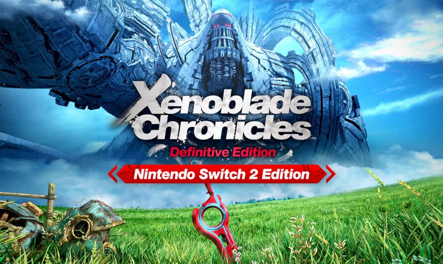 Xenoblade Chronicles Definitive Edition revient sur Switch 2